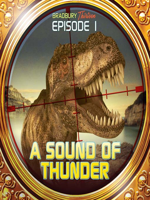 Title details for A Sound of Thunder by Ray Bradbury - Available